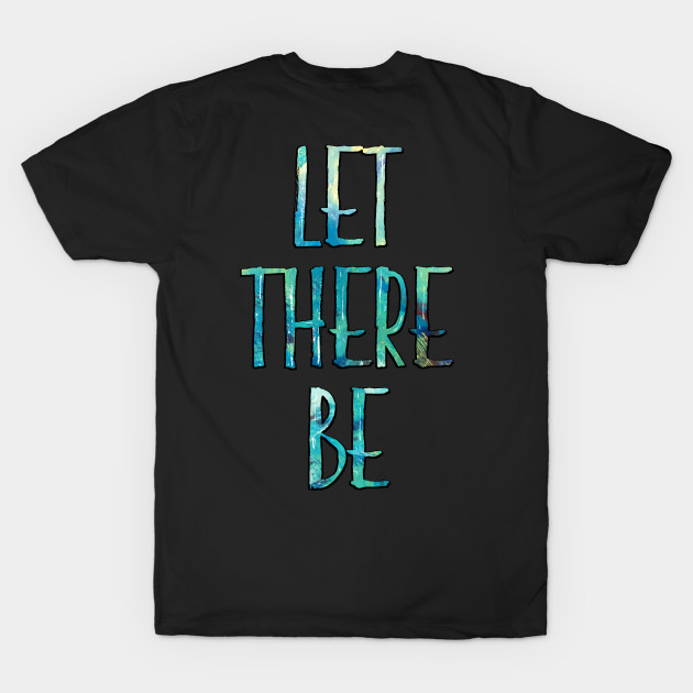 Let There Be by TheatreThoughts